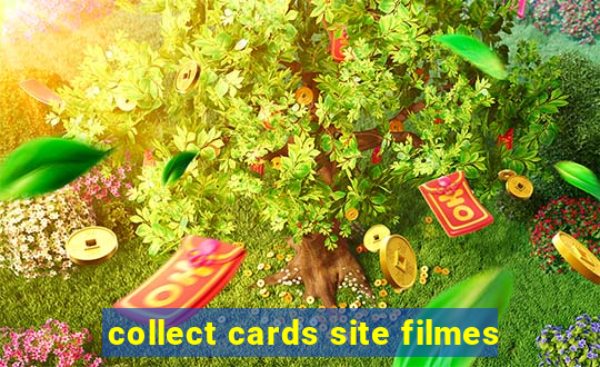 collect cards site filmes